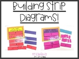 Building Strip Diagrams! 3rd-5th