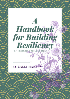 Preview of Building Student Resiliency Handbook - Includes Research Support Activities