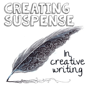Building Suspense in Creative Writing