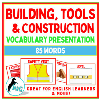 Preview of Building, Tools, & Construction Vocabulary Presentation ESL ELL