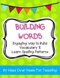 Building Words {Hands on Word Building Activity}