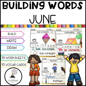 Preview of Building Words JUNE | Kindergarten Writing Vocabulary Center Summer