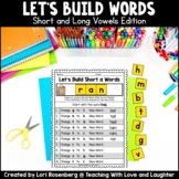 Building Words {Short and Long Vowels Edition} | Google Classroom