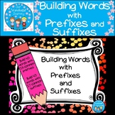 Building Words with Prefixes and Suffixes - Distance Learning