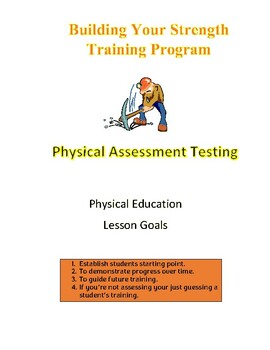 Preview of Building Your Strength Training Program-Physical Assessment Testing