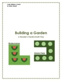 Building a Garden: Math Reader's Theatre Problem Based Lea