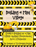 Building a Mini Village - Measurement, Area & Perimeter Project