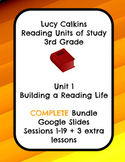 Lucy Calkins Building a Reading Life Grade 3 Unit 1 COMPLETE BUNDLE Google Slide