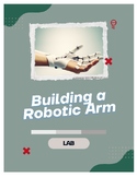 Building a Robotic Arm