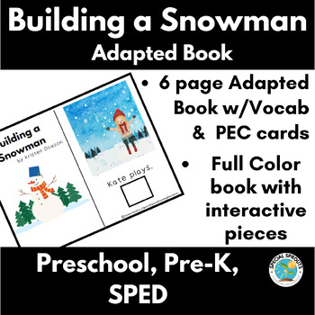 Preview of Building a Snowman Adapted Book for SPED, Autism with Visual Supports (PEC)