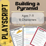 Building a pyramid - playscript