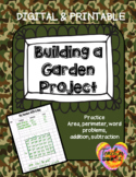 Building and Planning A Garden (Distance and In Class Learning)