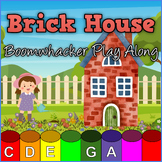 Built My Lady a Fine Brick House - Boomwhacker Play Along 