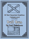 Bull Run Novel Assessment: 30 Text Dependent Questions
