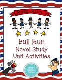 Bull Run Novel Study Unit