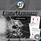 Bullet Trajectory -- Trigonometry - Forensics - 21st Centu