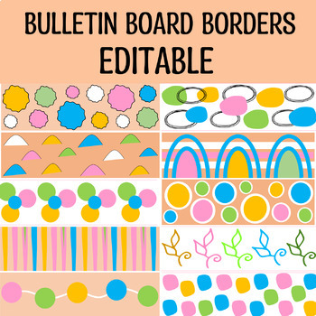 Bulletin Board Borders, Editable Classroom Borders, Back to School Borders