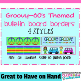 Bulletin Board Borders -Groovy - 60's Theme