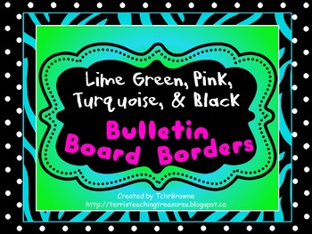 Preview of Bulletin Board Borders - Lime Green, Turquoise, Pink, and Black