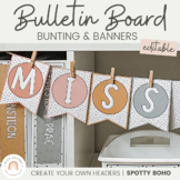 Bulletin Board Bunting | SPOTTY BOHO | Editable