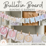 Bulletin Board Bunting | SPOTTY PASTELS | Muted Rainbow Ed