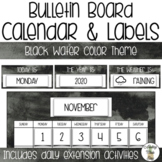 Bulletin Board Calendar Set - Black Water color Theme