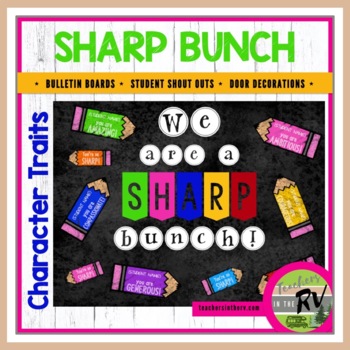 Preview of Bulletin Board   |   Decorations  |  Character Traits  |  We are a Sharp Bunch