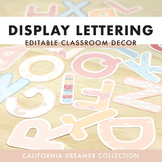 Bulletin Board Display Lettering | California Dreamer Clas