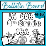 Bulletin Board Ideas: In Our (Grade Level) Era (BLACK & WHITE)