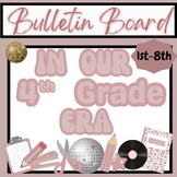 Bulletin Board Ideas: In Our (Grade Level) Era (Neutral)