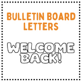 Bulletin Board Letter- Welcome Back!