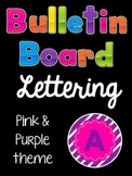 Bulletin Board Letters (Printable): Pink and Purple