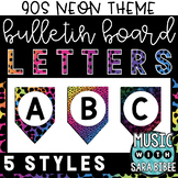 Bulletin Board Letters: 90s Neon Theme