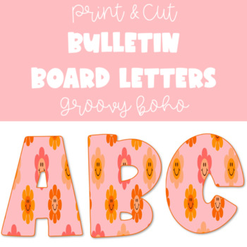 Bulletin Board Letters A-Z Groovy Boho Smiley Daisies by One Lucky Teacher