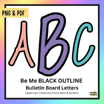 Preview of Bullet Board Letters: "Be Me" Handwritten Letters, Numbers, Symbol BLACK OUTLINE