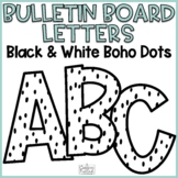 Bulletin Board Letters | Black & White Boho Dots Bulletin 
