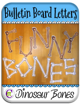 Preview of Bulletin Board Letters | Bones