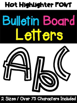 Bulletin Board Letters - Hot Highlighter Font by Miss Cobblestone's ...