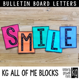 Bulletin Board Letters: KG All of Me Blocks ~ Easy Cut