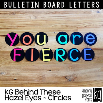 Bulletin Board Letters: KG Behind These Hazel Eyes Circles | TpT