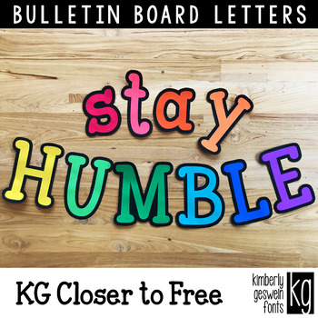 Preview of Bulletin Board Letters: KG Closer to Free Letters