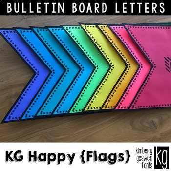 Bulletin Board Letters: KG Happy Flags ~ Easy Cut by Kimberly Geswein Fonts