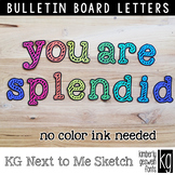 Bulletin Board Letters: KG Next to Me Sketch Letters