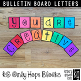 Bulletin Board Letters: KG Only Hope Blocks