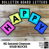 Bulletin Board Letters: KG Second Chances Solid Blocks ~ Easy Cut