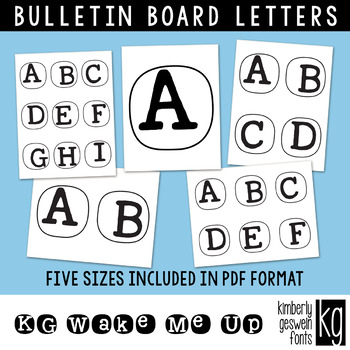 Bulletin Board Letters: KG Wake Me Up by Kimberly Geswein Fonts | TpT