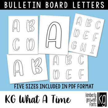 KG What A Time Bulletin Board Letters - Kimberly Geswein Fonts