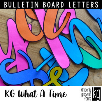 KG What A Time Bulletin Board Letters - Kimberly Geswein Fonts