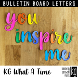 Bulletin Board Letters: KG What A Time