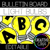 Bulletin Board Letters: Light Bulbs {Made by Creative Clips}